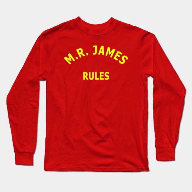 M. R. James Rules Long Sleeve T-Shirt by Lyvershop